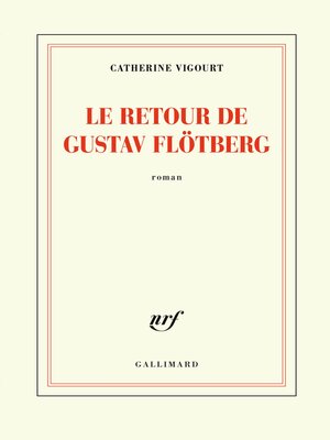 cover image of Le retour de Gustav Flötberg